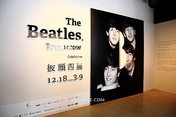 展覽 The Beatles,Tomorrow披頭四展 ，萍子推薦披頭四展，在華山1914文化創意園區中4B館展出 @upssmile向上的微笑萍子 旅食設影